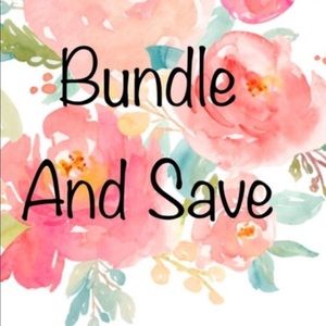 Bundle and save!!!